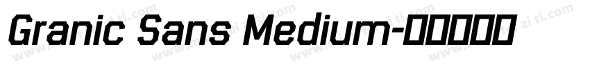 Granic Sans Medium字体转换